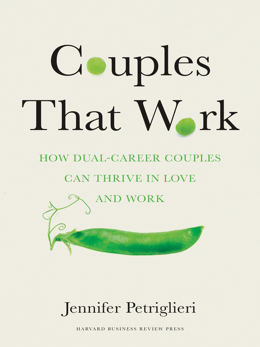 Title details for Couples That Work by Jennifer Petriglieri - Available